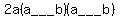 2a%28a___b%29%28a___b%29