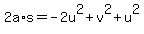 2a%2As+=+-2u%5E2+%2B+v%5E2+%2B+u%5E2