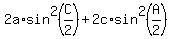 2a%2Asin%5E2%28C%2F2%29++%2B2c%2Asin%5E2%28A%2F2%29