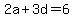 2a%2B3d=6