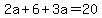 2a%2B6%2B3a=20