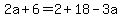 2a%2B6=2%2B18-3a