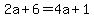 2a%2B6=4a%2B1