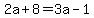 2a%2B8+=+3a-1