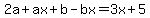 2a%2Bax%2Bb-bx=3x%2B5