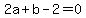 2a%2Bb-2=0