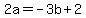 2a=-3b%2B2