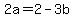 2a=2-3b