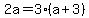 2a=3%28a%2B3%29
