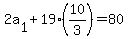2a%5B1%5D%2B19%2810%2F3%29=80