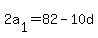 2a%5B1%5D++=82-+10d