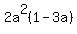 2a%5E2%281-3a%29
