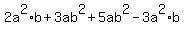 2a%5E2%2Ab%2B3ab%5E2%2B5ab%5E2-3a%5E2%2Ab