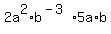 2a%5E2%2Ab%5E%28-3%29%2A5a%2Ab