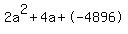 2a%5E2%2B4a%2B-4896
