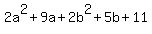2a%5E2%2B9a%2B2b%5E2%2B5b%2B11