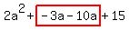 2a%5E2%2Bhighlight%28-3a-10a%29%2B15