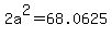 2a%5E2=68.0625