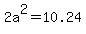 2a%5E2+=+10.24