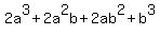 2a%5E3%2B2a%5E2b%2B2ab%5E2%2Bb%5E3