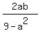2ab%2F%289-a%5E2%29