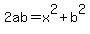 2ab=x%5E2%2Bb%5E2