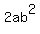 2ab%5E2