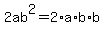 2ab%5E2=2%2Aa%2Ab%2Ab