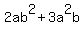 2ab%5E2+%2B+3a%5E2b