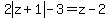2abs%28z%2B1%29-3=z-2+