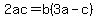 2ac+=+b%283a-c%29