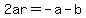2ar=+-a-b