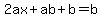 2ax%2Bab%2Bb=b