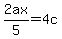 2ax%2F5+=+4c