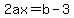 2ax+=+b+-+3