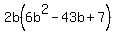 2b%286b%5E2-43b%2B7%29