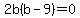 2b%28b-9%29=0
