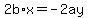 2b%2Ax=-2ay