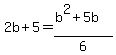 2b%2B5=%28b%5E2%2B5b%29%2F6