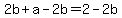 2b%2Ba-2b+=+2-2b