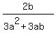 2b%2F%283a%5E2%2B3ab%29