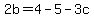 2b=4-5-3c