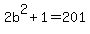 2b%5E2%2B1=201
