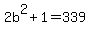 2b%5E2%2B1=339