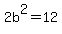 2b%5E2=12