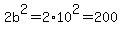 2b%5E2=2%2A10%5E2=200