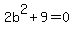2b%5E2+%2B9=0
