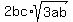 2bc%2Asqrt%283ab%29