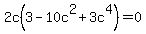 2c%283-10c%5E2%2B3c%5E4%29+=+0