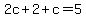 2c%2B2%2Bc=5